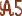A5